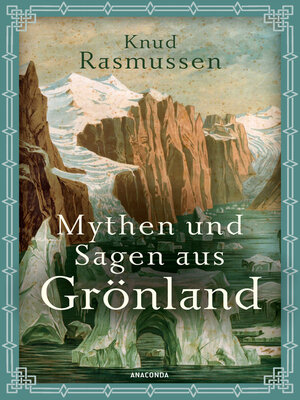 cover image of Mythen und Sagen aus Grönland